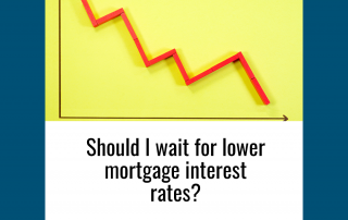 Should I wait for lower rates